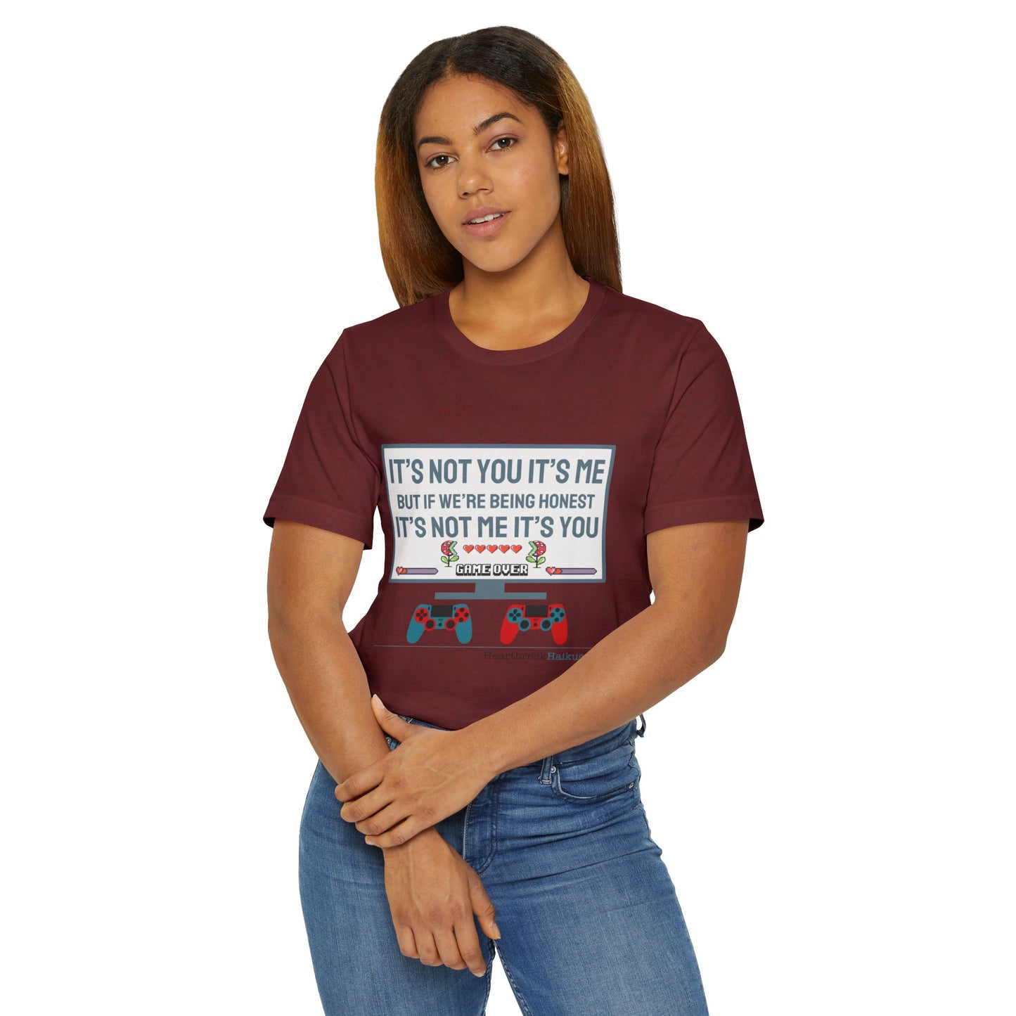 It's not you/me. Unisex Jersey T-Shirt (lightweight)