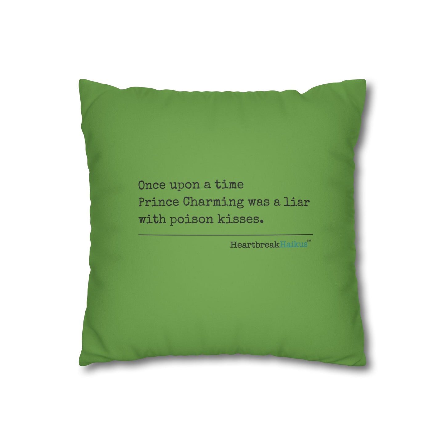 Prince Charming's Poison Kisses - Faux Suede Square Pillowcase (in Wicked Green)
