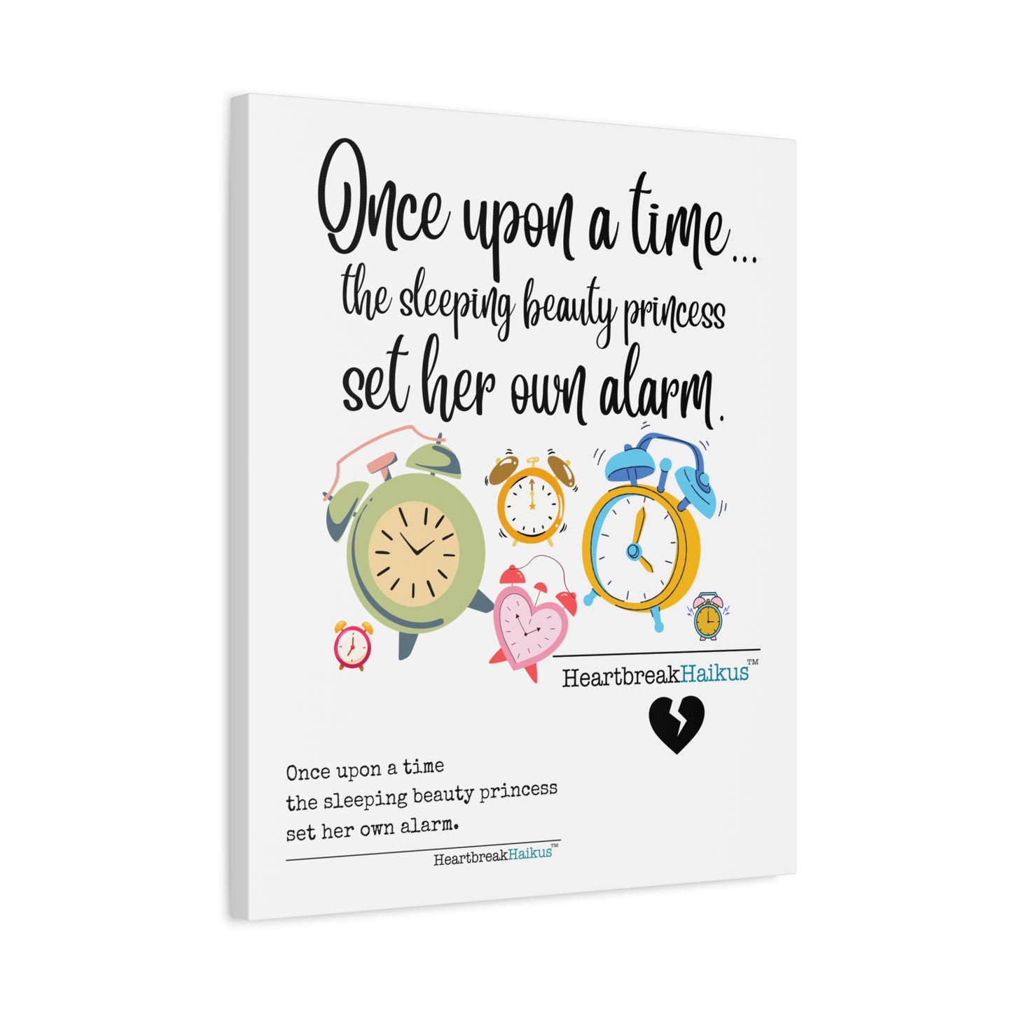 Sleeping Beauty's Alarm - Vertical Matte Canvas, Stretched, 1.25" (graphic and text)