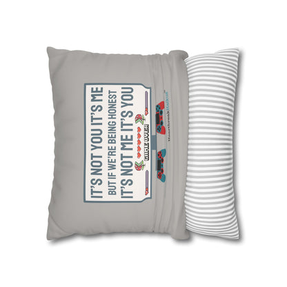 It's Not Me/You Haiku - Faux Suede Square Pillowcase