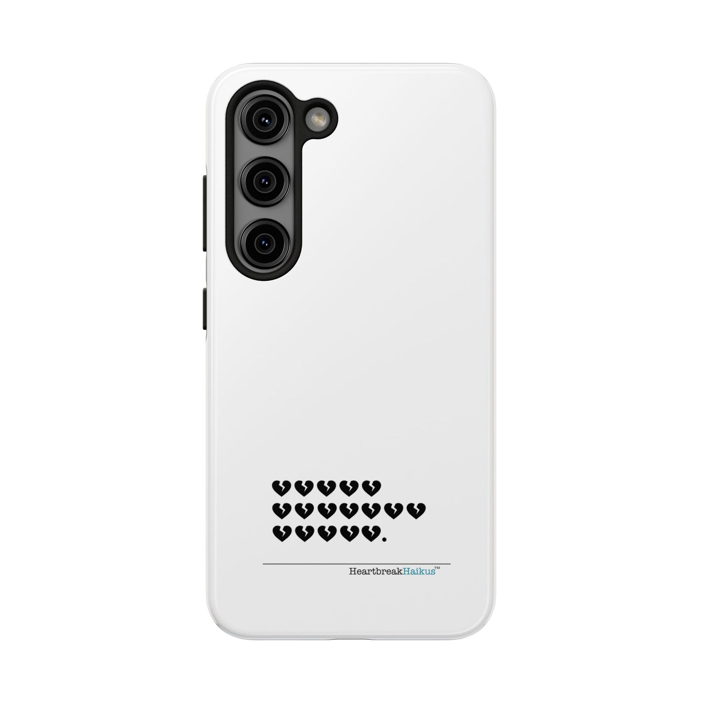 Hieroglyph Heartbreak Haiku Tough Phone Cases (white)