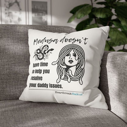 Medusa and Your Daddy Haiku - Faux Suede Square Pillowcase