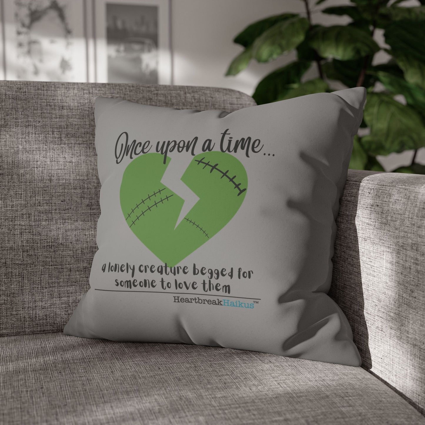 A Lonely Creature Begged Frankenstein Haiku - Faux Suede Square Pillowcase (in Stone Grey)