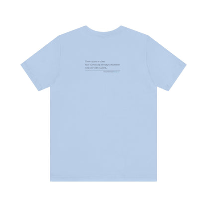 Sleeping Beauty's Alarm Haiku - Short Sleeve T-Shirt