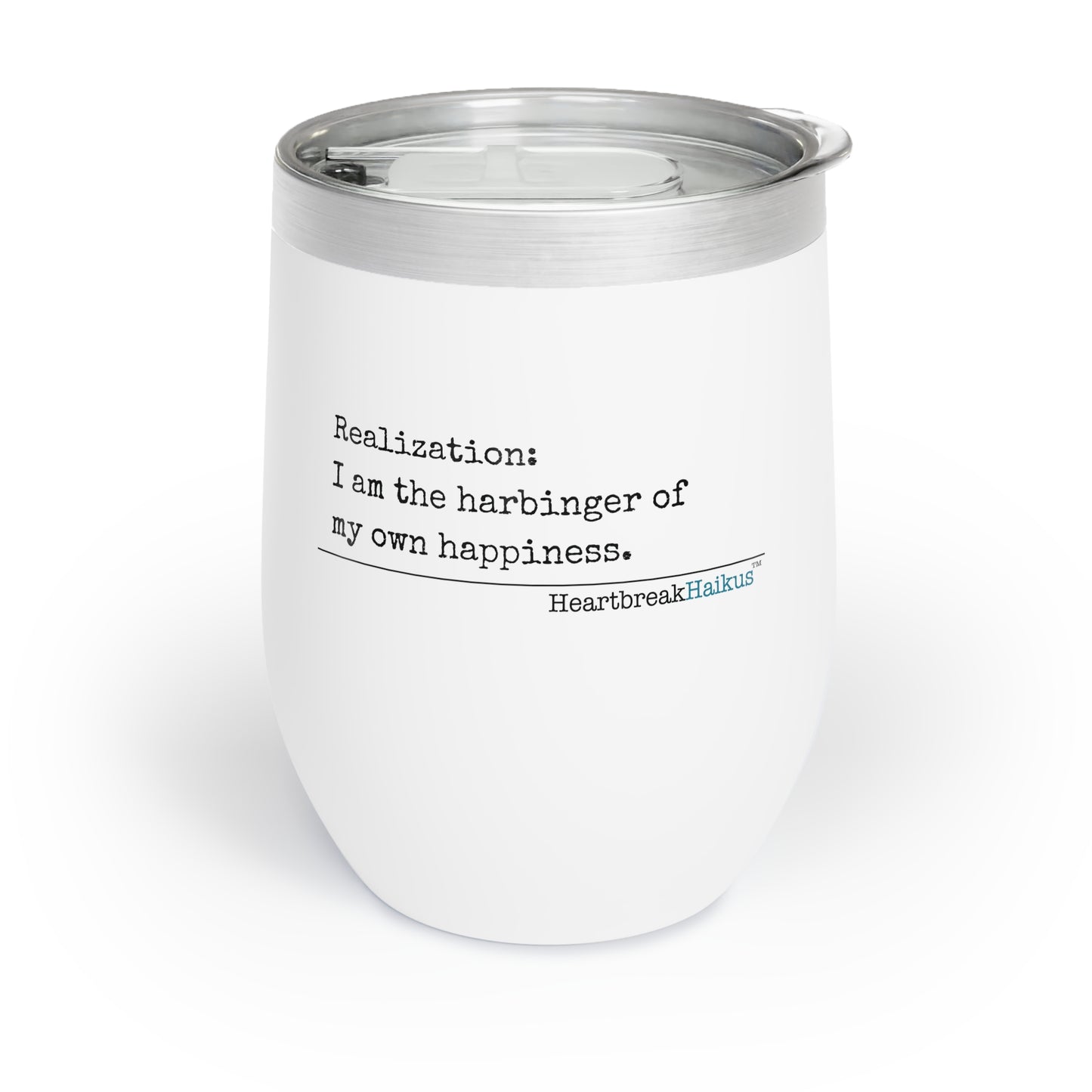 Harbinger of Happiness Haiku - Chill Wine Tumbler (Dual-design printing)