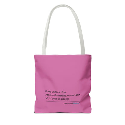 Prince Charming's Poison Kisses Haiku - Tote Bag (Dual-sided print in Candy Pink)
