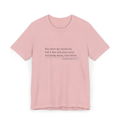 You were my sunshine. Unisex Jersey T-Shirt  (lightweight)