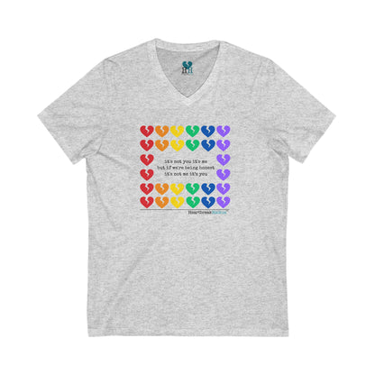 It's Not Me/You Haiku -  Unisex Jersey Short Sleeve V-Neck Tee (Rainbow Heartbreak Collection)
