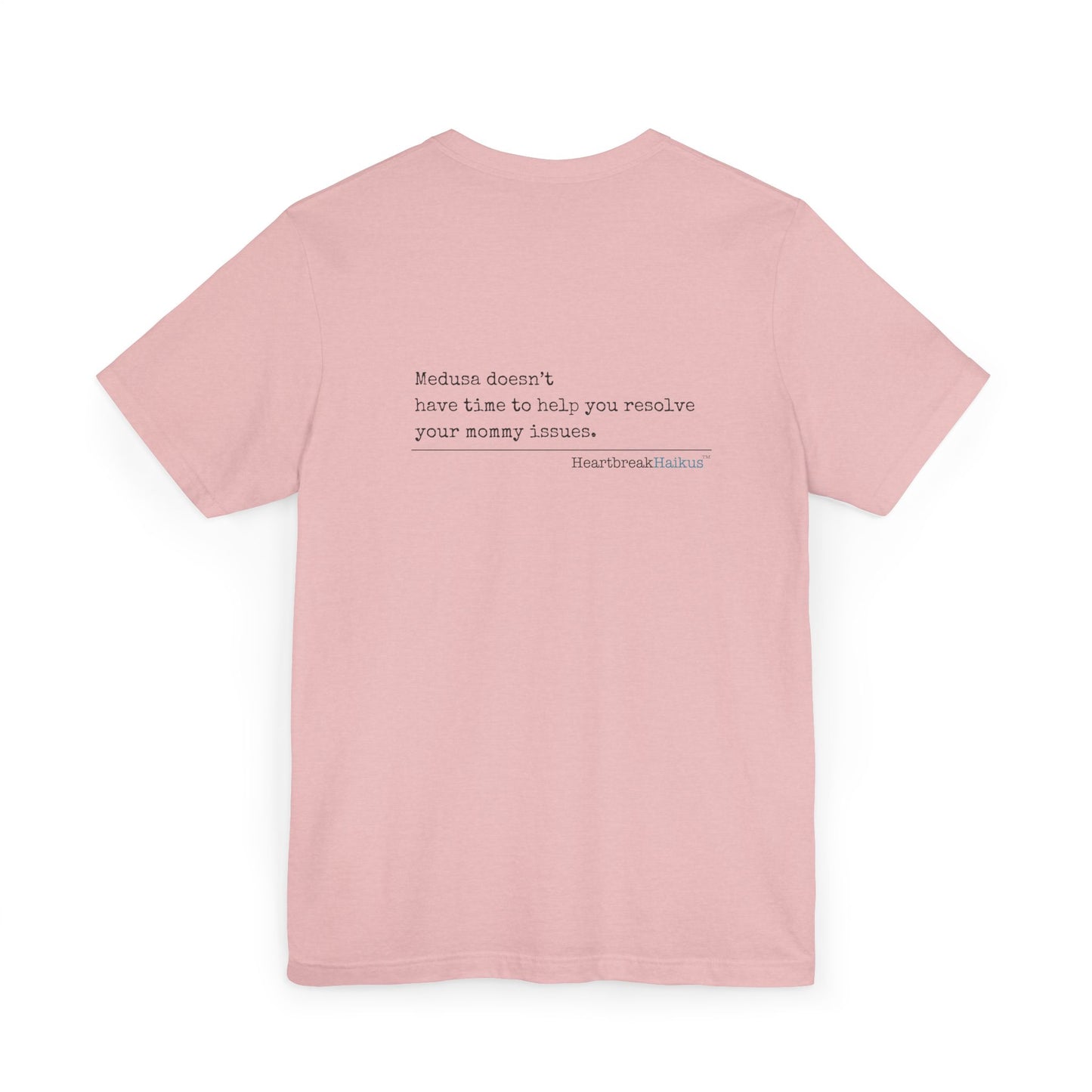 Medusa and Your Mommy. Unisex Jersey T-Shirt  (lightweight)