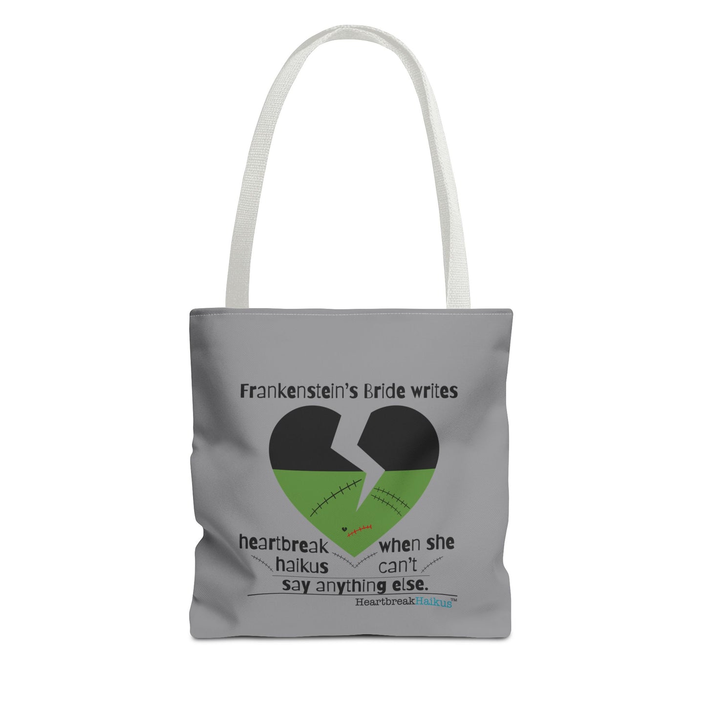 Frankenstein's Bride Writes Heartbreak Haikus - Tote Bag (Dual-sided print in Stone Grey)