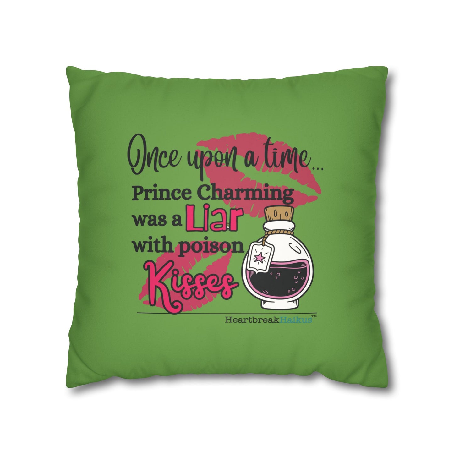 Prince Charming's Poison Kisses - Faux Suede Square Pillowcase (in Wicked Green)