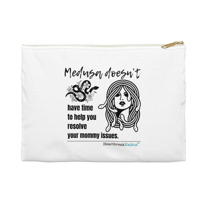 "Medusa and Your Mommy" Accessory Pouch