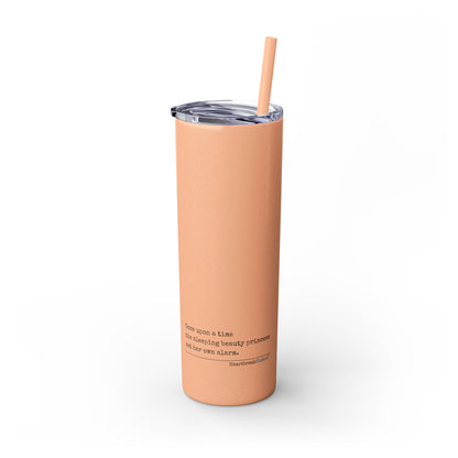 Sleeping Beauty's Alarm Haiku - Skinny Venti Tumbler with Eco-Friendly, Reusable, Matching Straw, 20oz