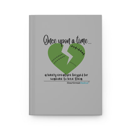 A Lonely Creature Begged Frankenstein Haiku - Hardcover Journal (in light grey)