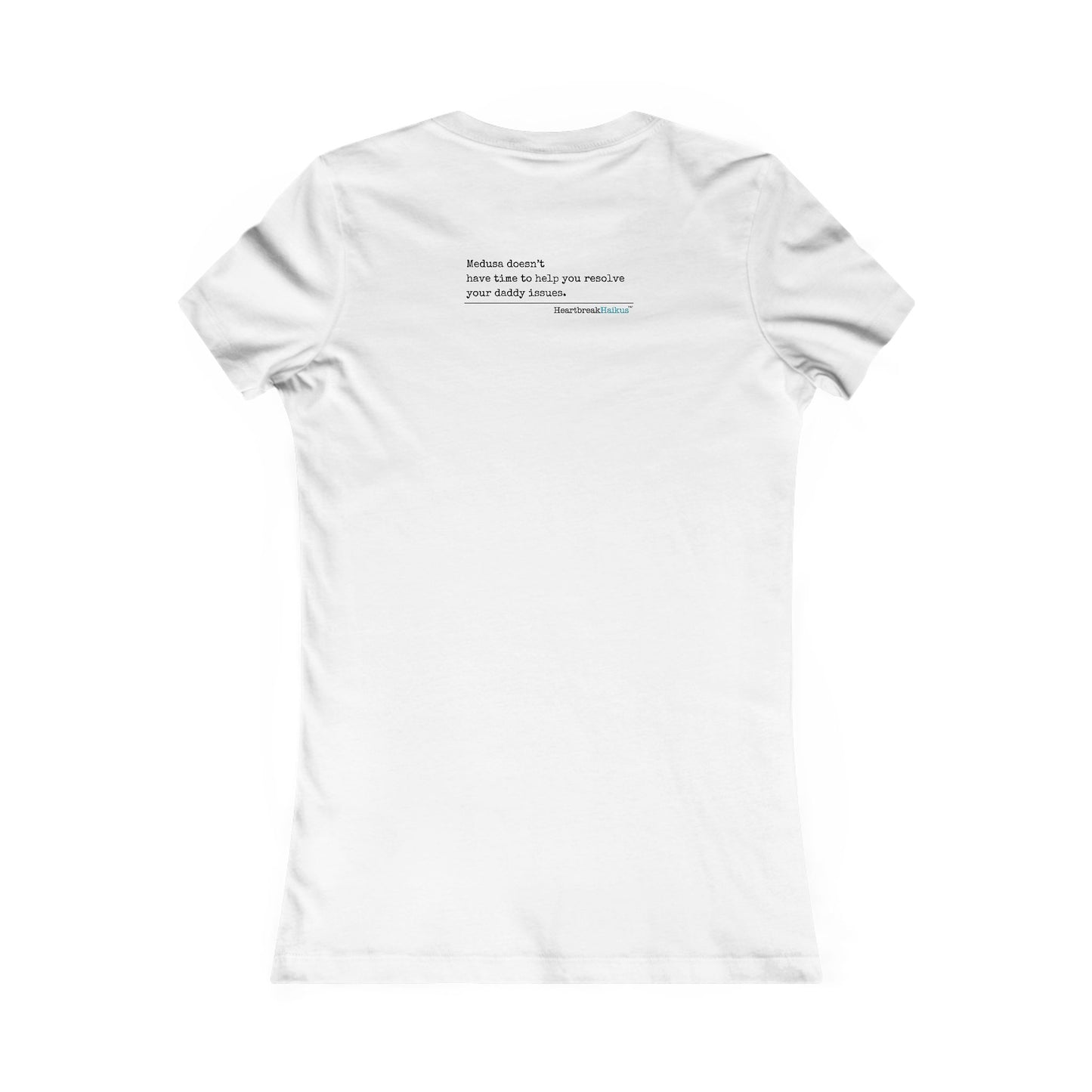 Medusa and Your Daddy Haiku - Slim-Fit T-Shirt