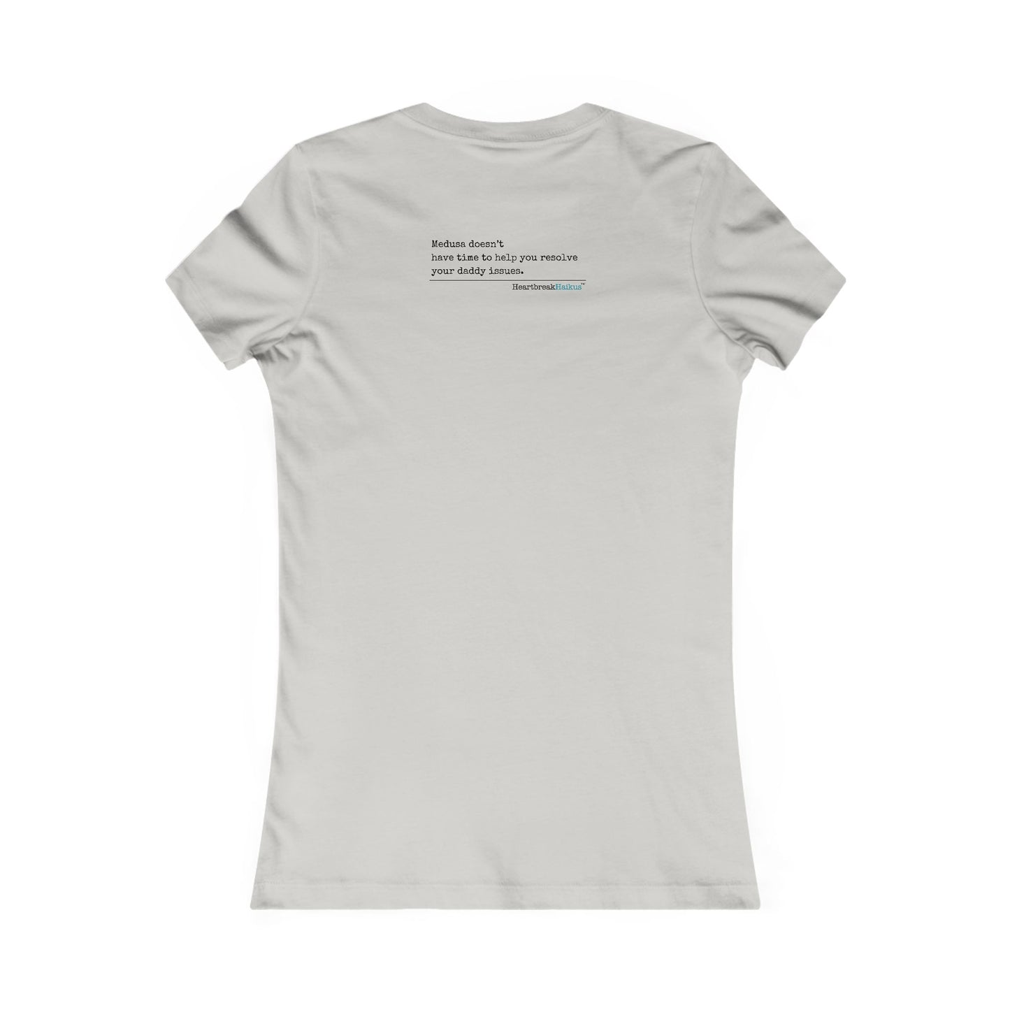 Medusa and Your Daddy Haiku - Slim-Fit T-Shirt