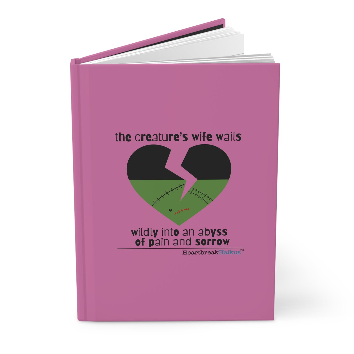 The Creature's Wife Wails Frankenstein Haiku - Hardcover Journal (in Candy Pink)