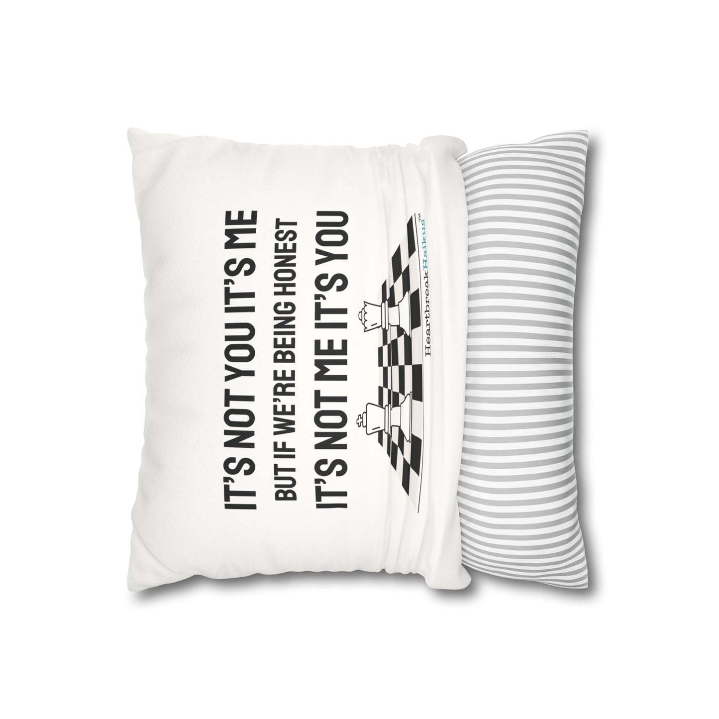 "It's not you/me...." Faux Suede Square Pillowcase