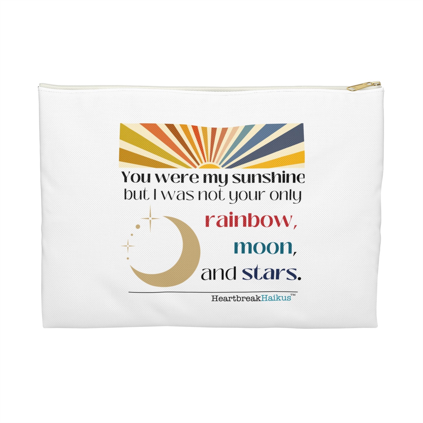 You Were My Sunshine. Accessory Pouch