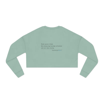 Sleeping Beauty's Alarm - Women's Cropped Sweatshirt
