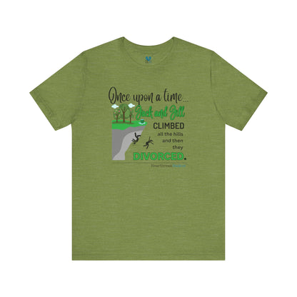 Jack and Jill Divorced Haiku - Short Sleeve T-Shirt