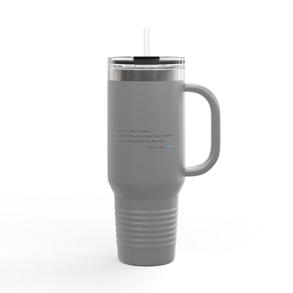 Heal Yourself with Words Haiku - Insulated Travel Mug, 40oz