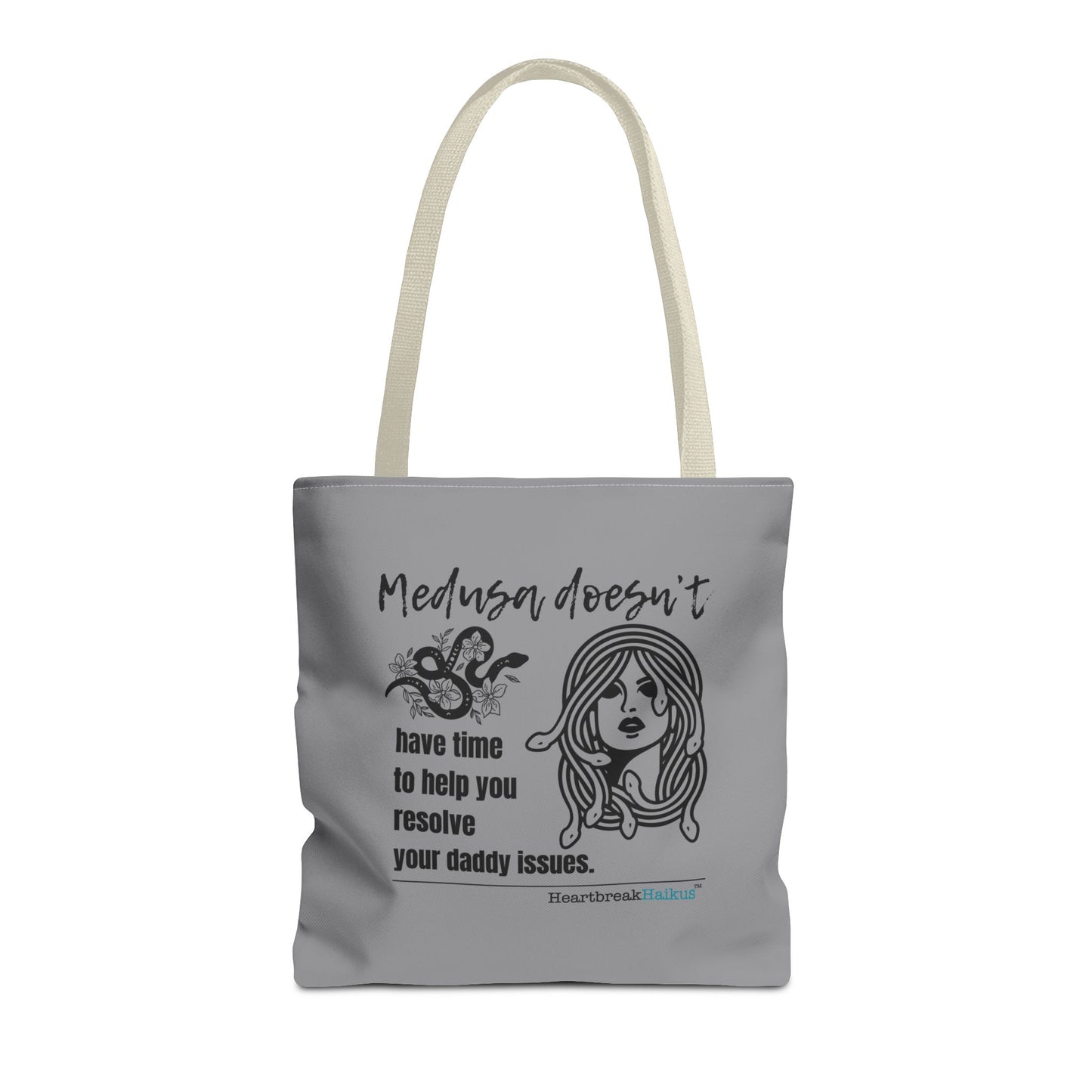 Medusa and Your Daddy Haiku - Tote Bag (Dual-sided print in Stone Grey)