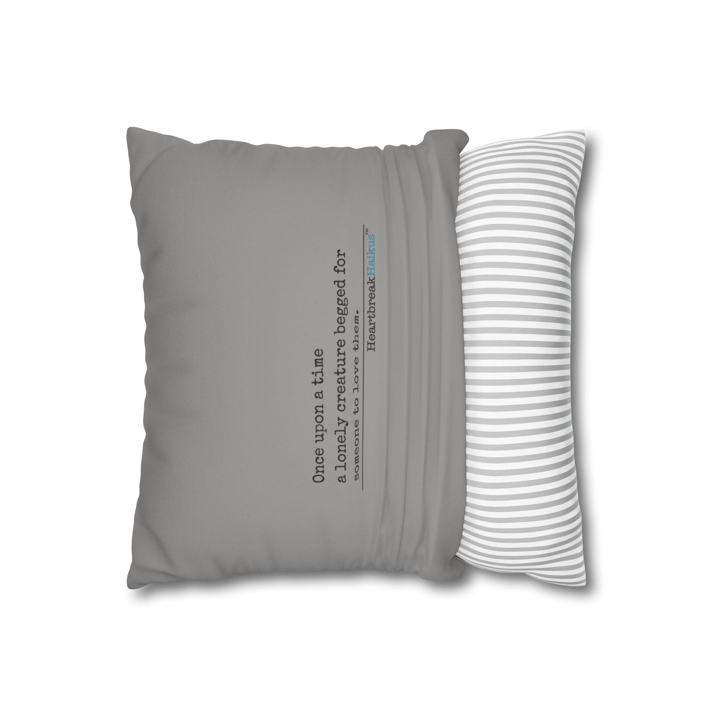 A Lonely Creature Begged Frankenstein Haiku - Faux Suede Square Pillowcase (in Stone Grey)