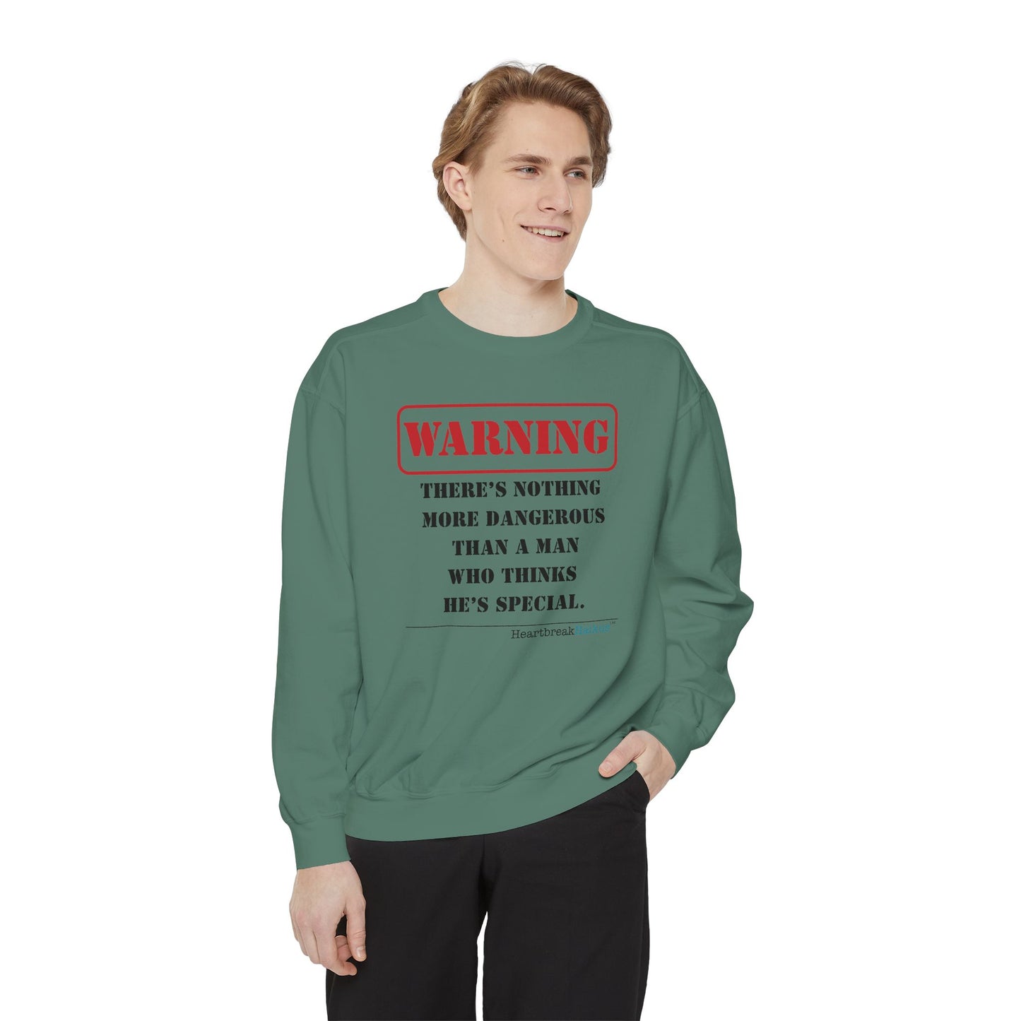Warning: Dangerous Special Man Haiku - Unisex Garment-Dyed Sweatshirt