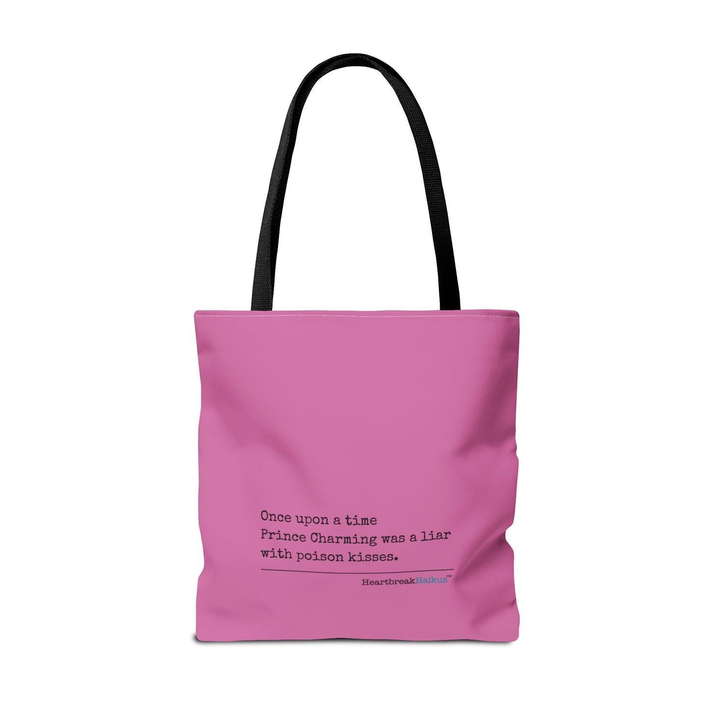 Prince Charming's Poison Kisses Haiku - Tote Bag (Dual-sided print in Candy Pink)