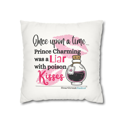 Prince Charming's Poison Kisses - Faux Suede Square Pillowcase