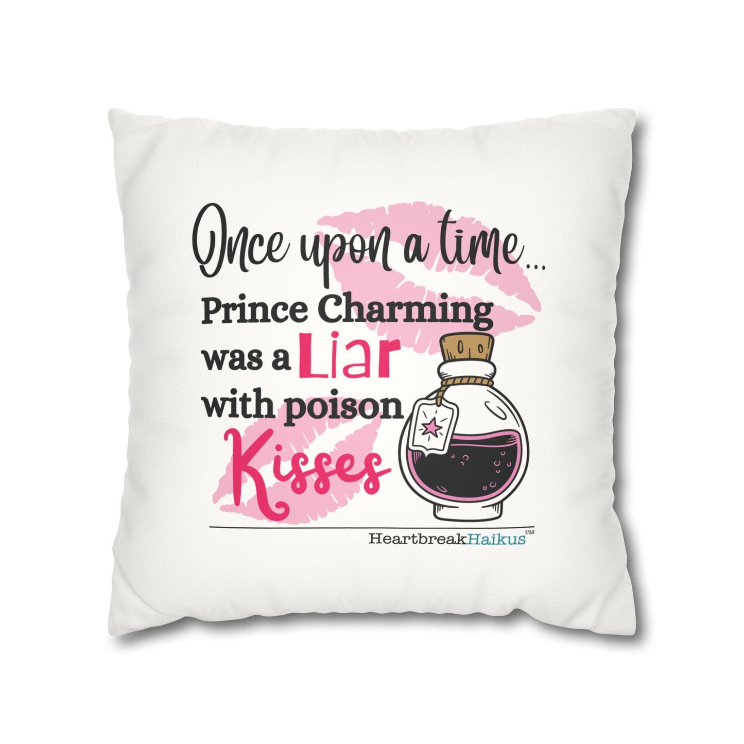 Prince Charming's Poison Kisses - Faux Suede Square Pillowcase