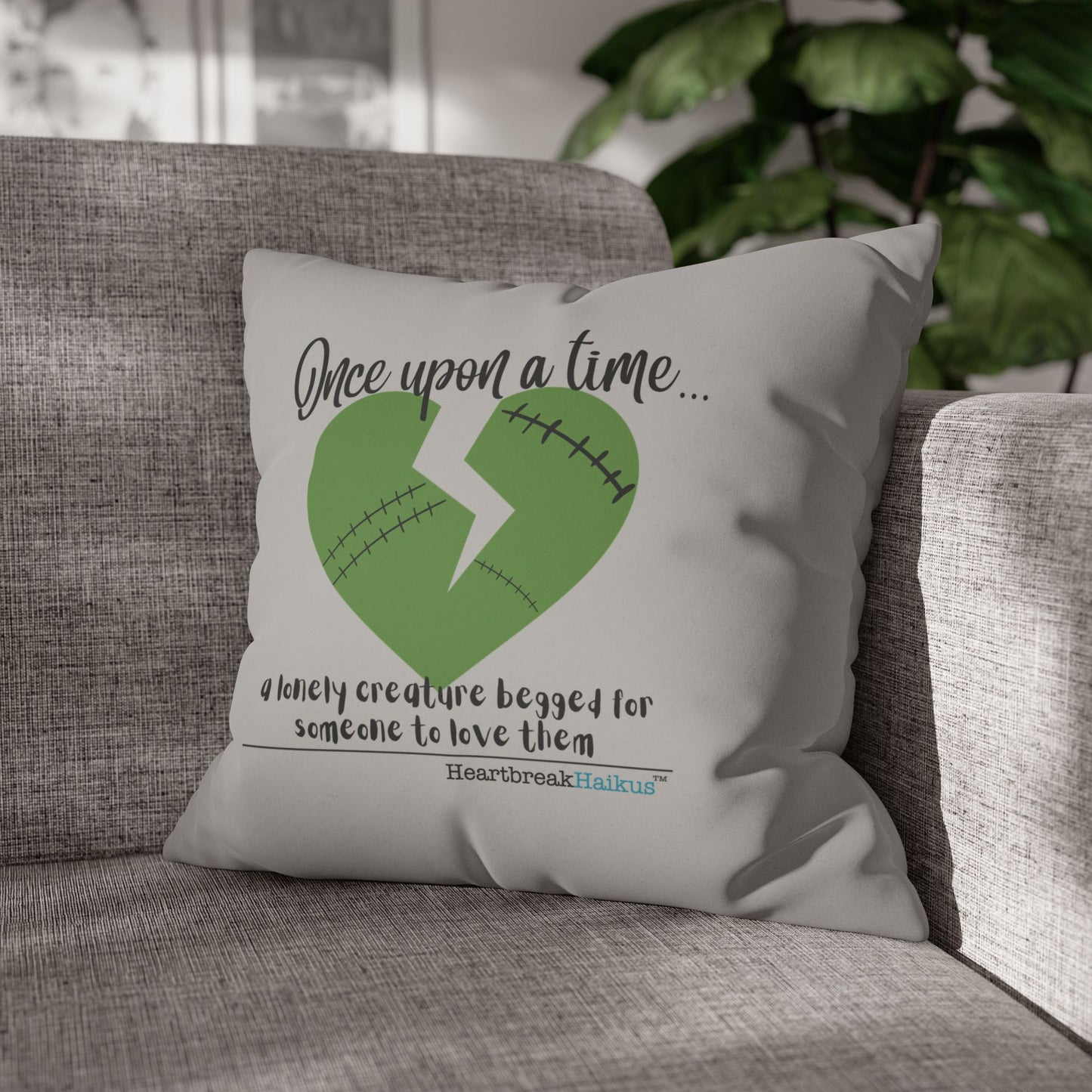 A Lonely Creature Begged Frankenstein Haiku - Faux Suede Square Pillowcase (in Light Grey)