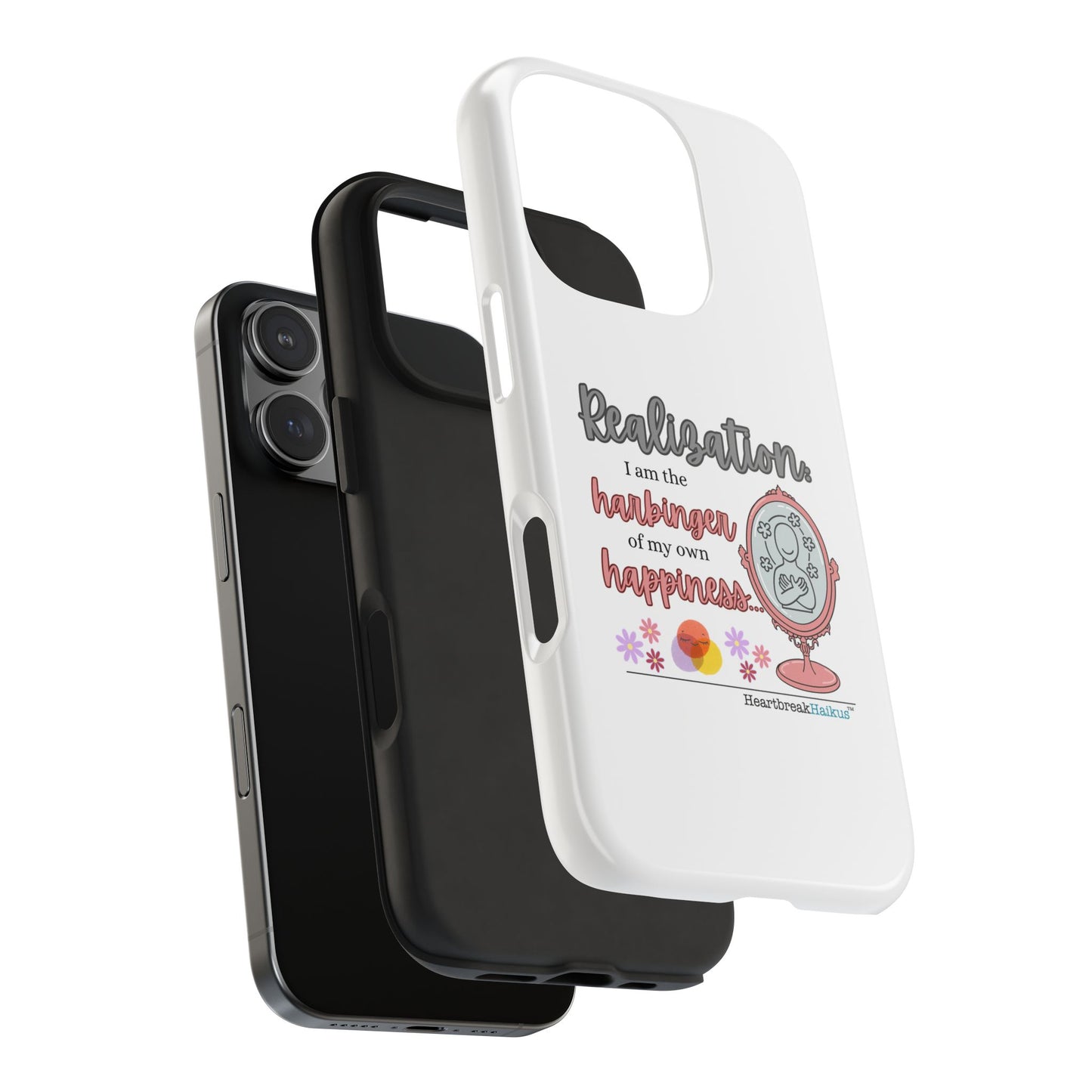 Harbinger of Happiness Tough Phone Cases (white), iPhone 11-16 or Samsung Galaxy S21-S24
