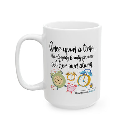 Sleeping Beauty's Alarm - Dual-Design Ceramic Mug (11oz or 15oz)