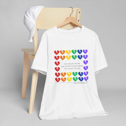 It's Not Me/You Haiku - Unisex Jersey T-Shirt  (Rainbow Hearts Collection)