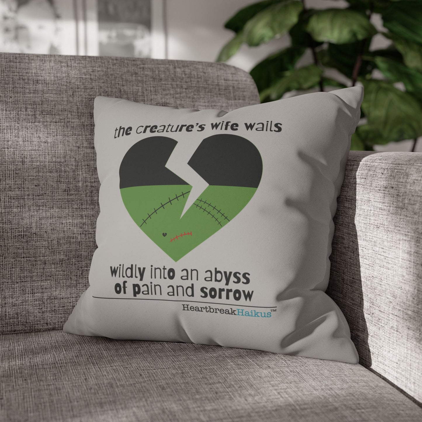 The Creature's Wife Wails Frankenstein Haiku - Faux Suede Square Pillowcase (in light grey)