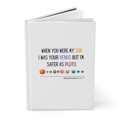 Safer as Pluto Haiku - Hardcover Journal