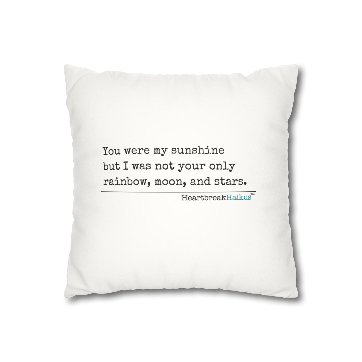 You Were My Sunshine Haiku - Faux Suede Square Pillowcase