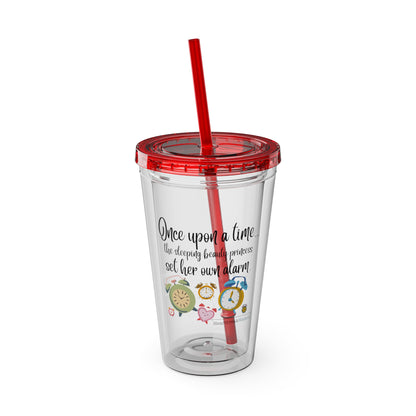 Sleeping Beauty's Alarm. Sunsplash Tumbler with Straw, 16oz