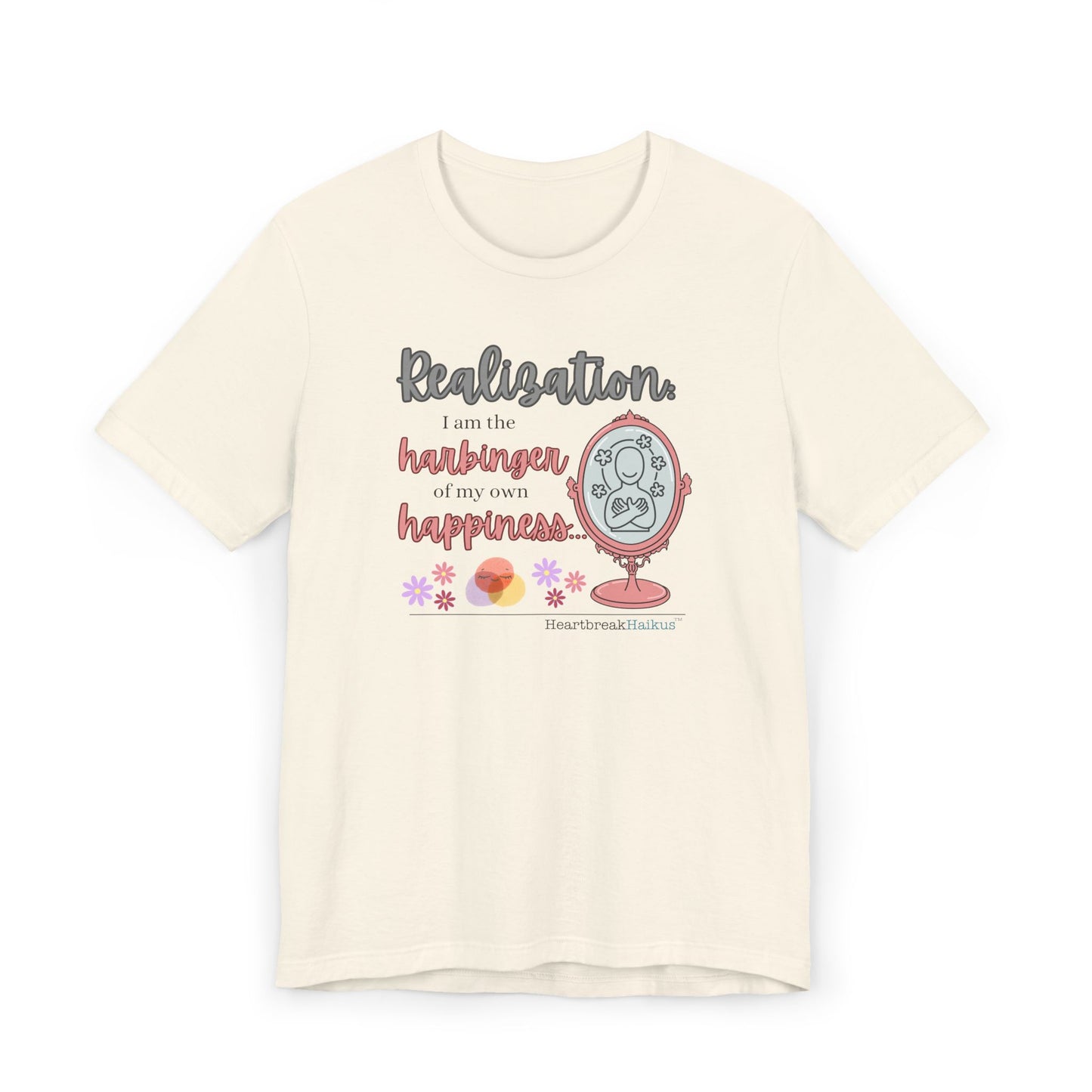 Harbinger of Happiness Haiku - Lightweight Jersey T-Shirt