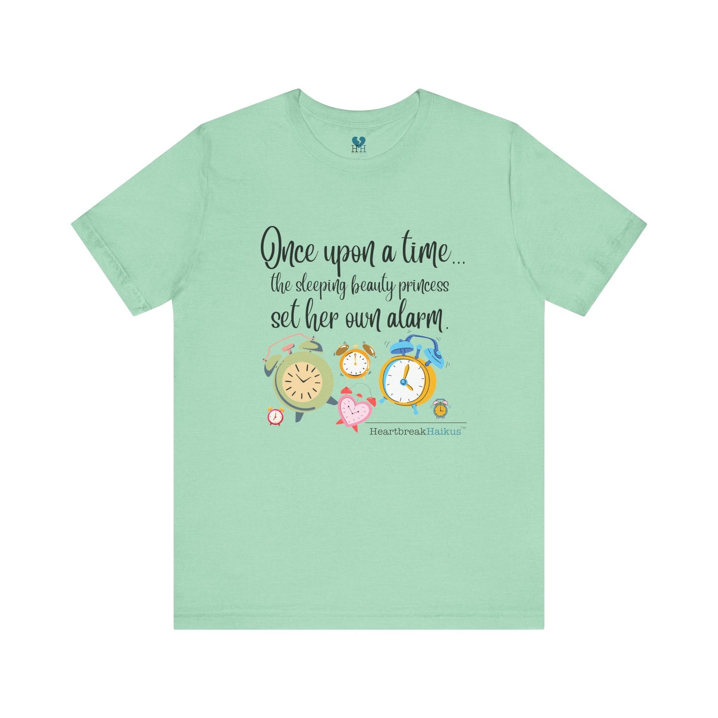 Sleeping Beauty's Alarm Haiku - Short Sleeve T-Shirt