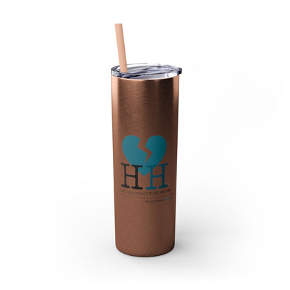 "Heal yourself with words." (Broken heart design) Skinny Tumbler with Eco-Friendly, Reusable, Matching Straw, 20oz