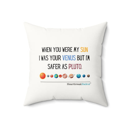 Safer as Pluto Haiku - Faux Suede Square Pillow