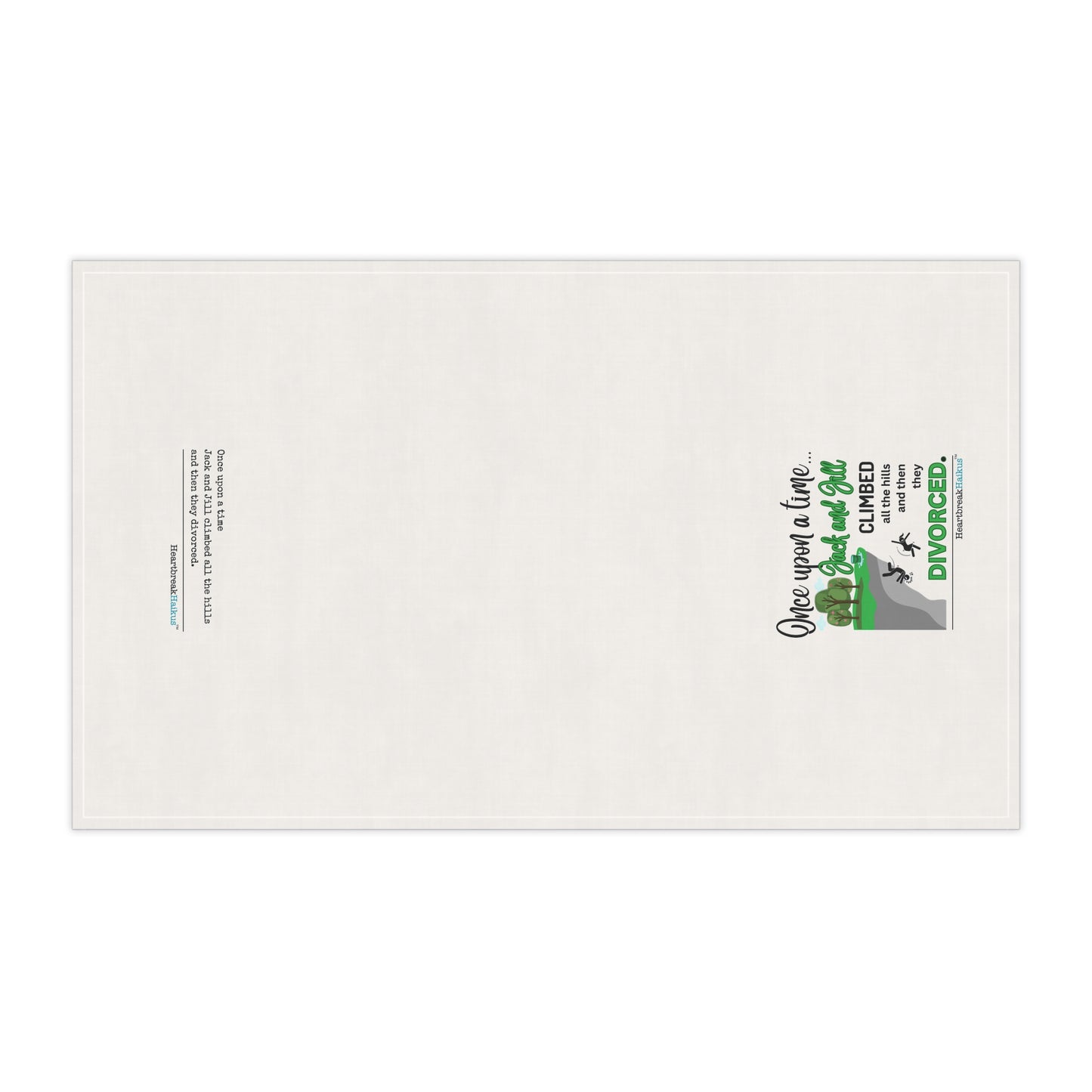 Jack and Jill Divorced - Kitchen Towel