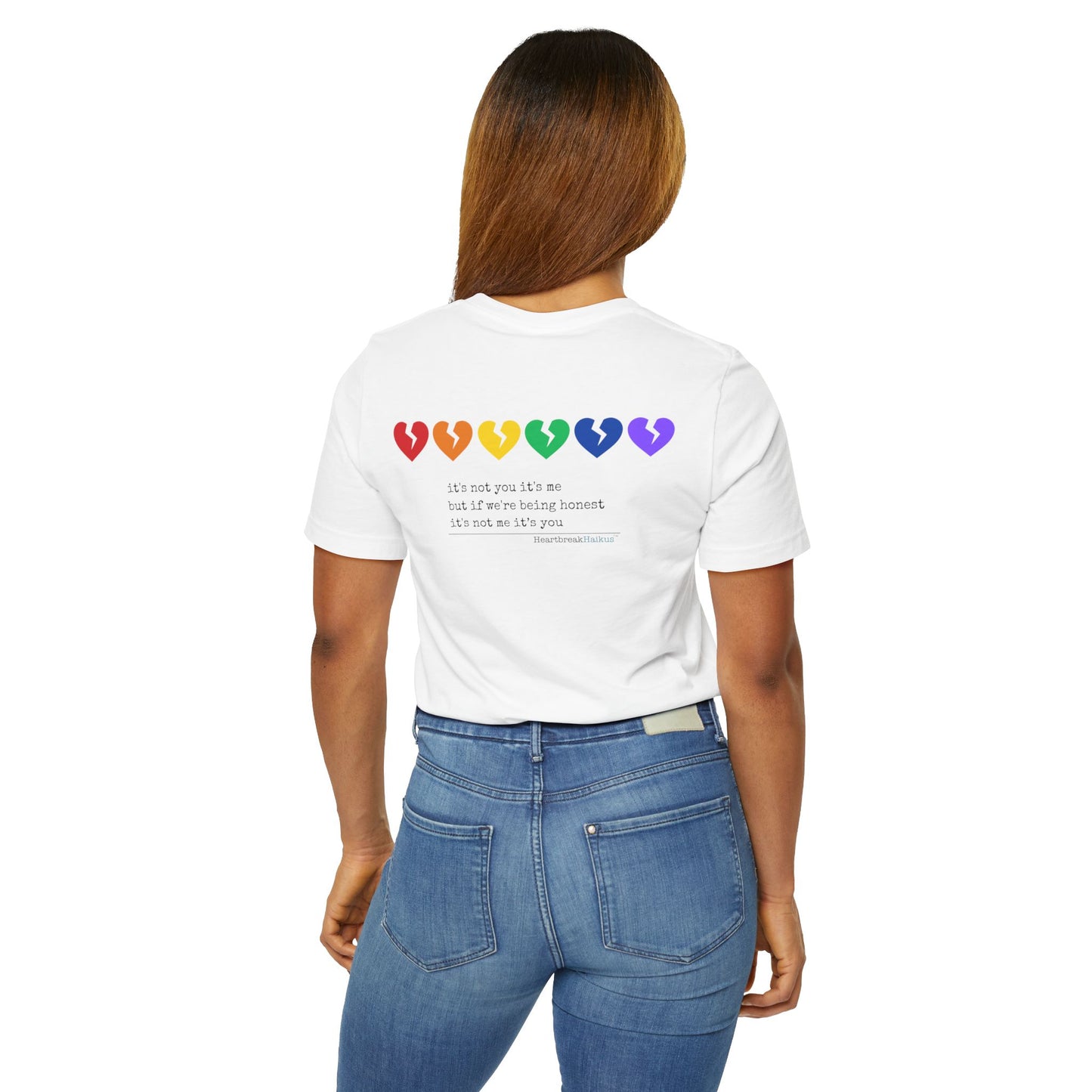 It's Not Me/You Haiku - Unisex Jersey T-Shirt  (Rainbow Hearts Collection)