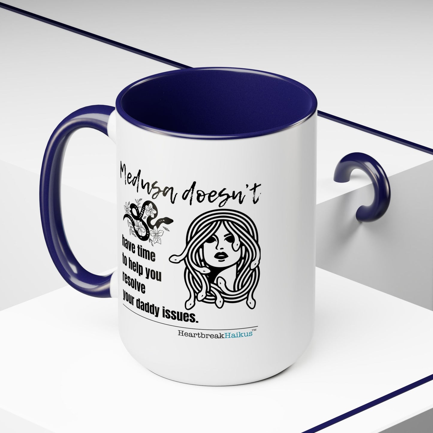Medusa and Your Daddy Haiku - Two-Tone Coffee Mug 15oz - Dual-Sided Printing