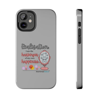 Harbinger of Happiness Tough Phone Cases (light grey)