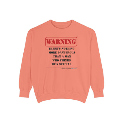 Warning: Dangerous Special Man Haiku - Unisex Garment-Dyed Sweatshirt