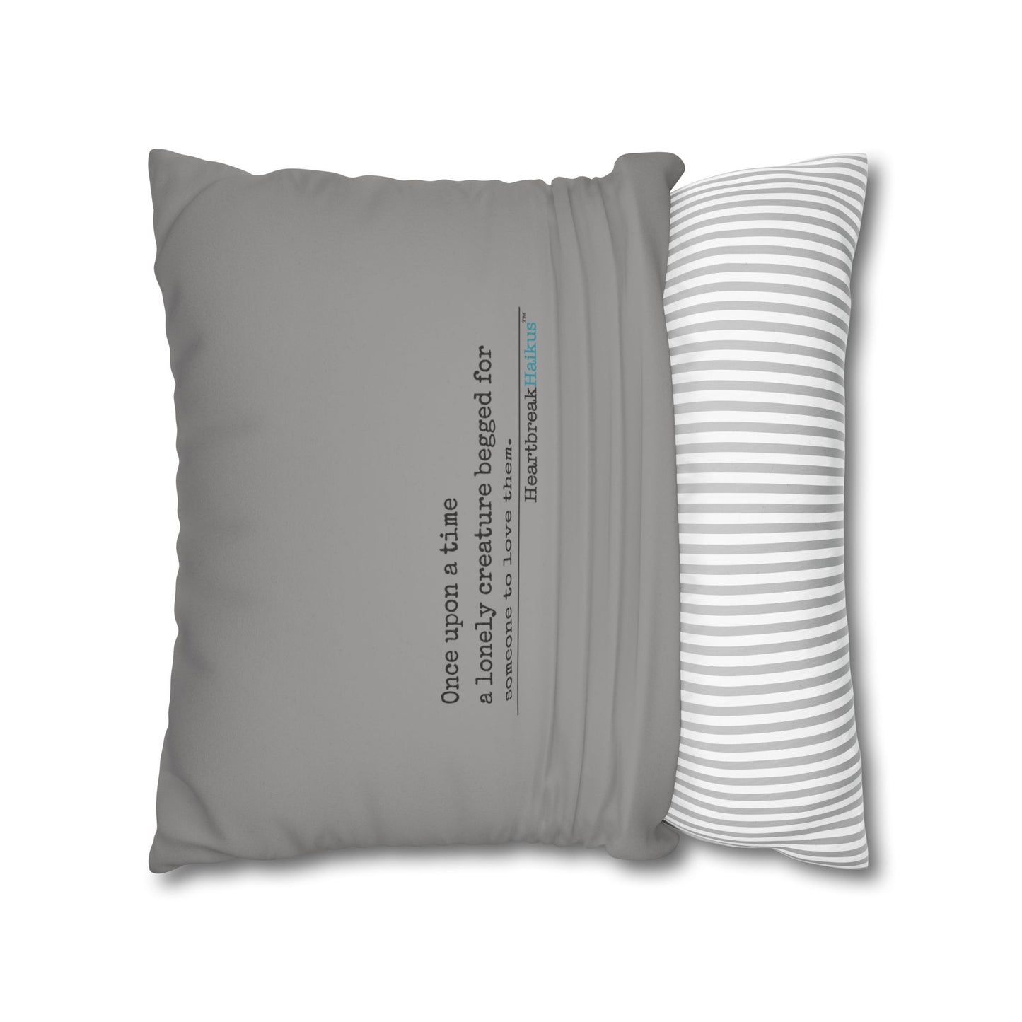 A Lonely Creature Begged Frankenstein Haiku - Faux Suede Square Pillowcase (in Stone Grey)